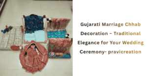 Gujarati Marriage Chhab Decoration