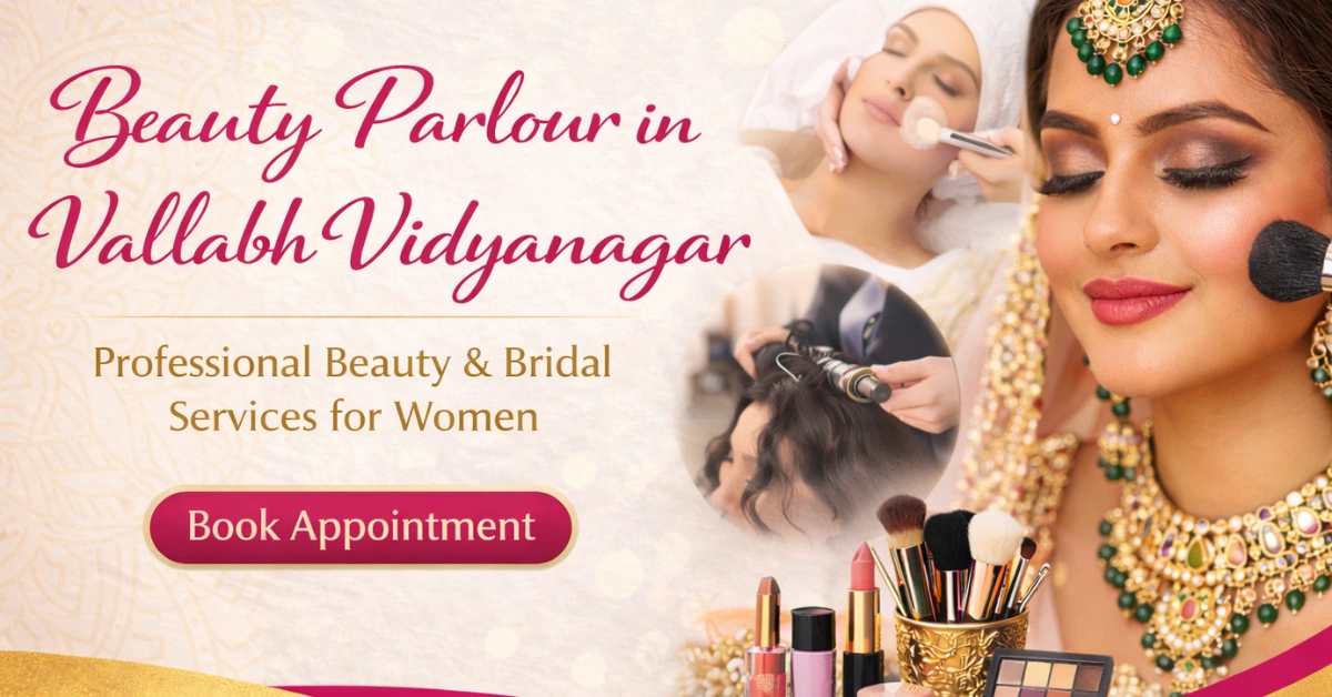 beauty parlour in vallabh vidyanagar